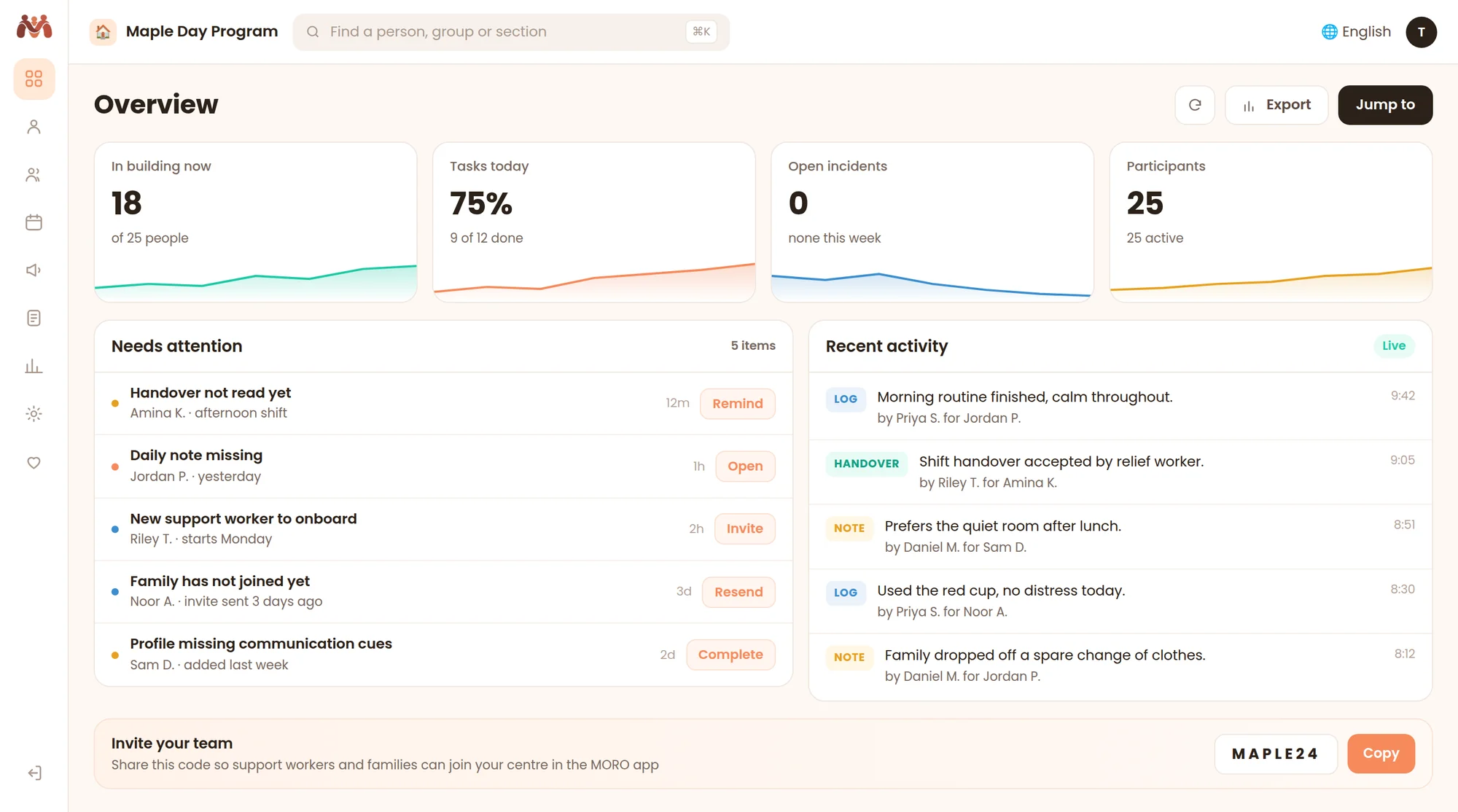 The MORO centre dashboard showing tasks today, what needs attention and recent activity